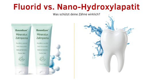 Fluorid vs. Nano-Hydroxylapatit: Was schützt deine Zähne wirklich?