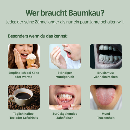 Baumkau - Remineralisierender Kaugummi